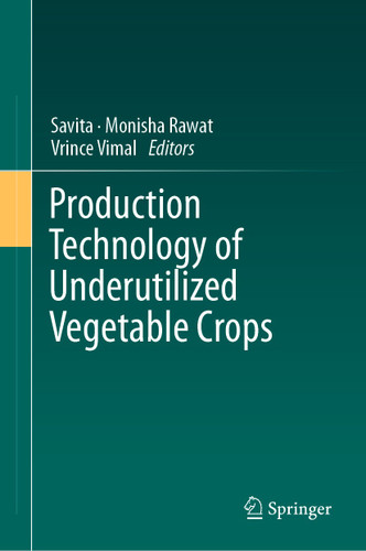Production Technology of Underutilized Vegetable Crops book cover by 