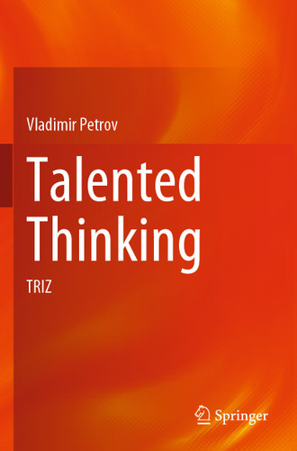Talented Thinking: TRIZ book cover by Vladimir Petrov