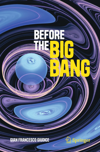 Before the Big Bang (Copernicus Books) book cover by Gian Francesco Giudice