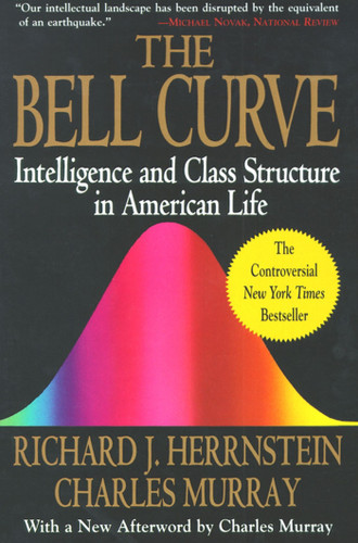 The Bell Curve: Intelligence and Class Structure in American Life book cover by Richard J. Herrnstein, Charles Murray