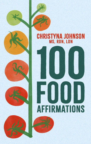 100 Food Affirmations book cover by Christyna Johnson