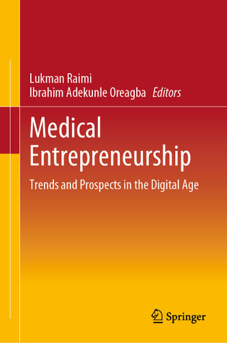 Medical Entrepreneurship: Trends and Prospects in the Digital Age book cover by 