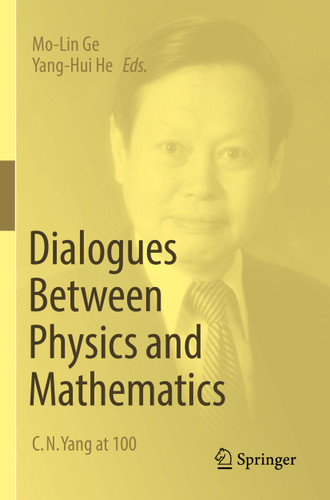Dialogues Between Physics and Mathematics: C. N. Yang at 100 book cover by 