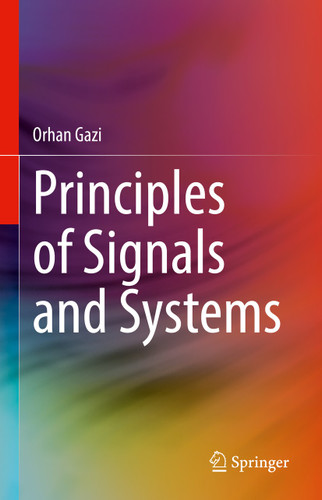 Principles of Signals and Systems book cover by Orhan Gazi