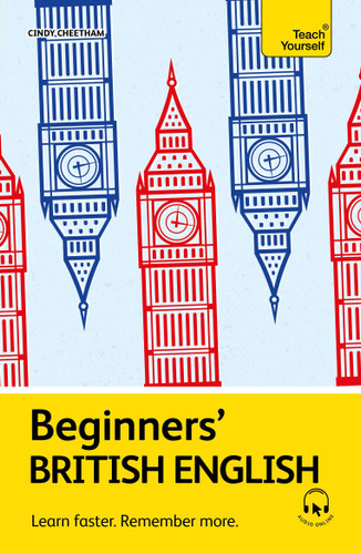 Beginners’ British English: Learn faster. Remember more. book cover by Cindy Cheetham