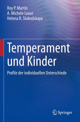 Temperament und Kinder: Profile der individuellen Unterschiede book cover by Roy P. Martin, A. Michele Lease, Helena R. Slobodskaya