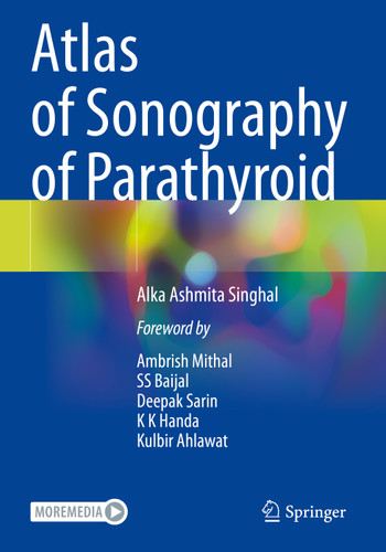 Atlas of Sonography of Parathyroid book cover by Alka Ashmita Singhal