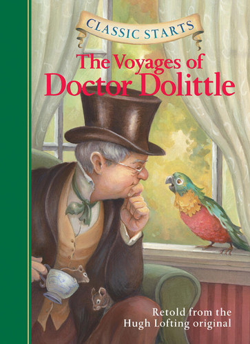 Classic Starts®: The Voyages of Doctor Dolittle (Classic Starts®) book cover by Hugh Lofting