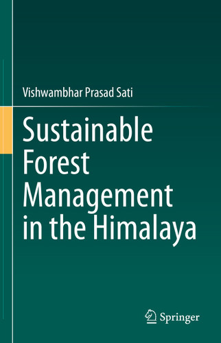 Sustainable Forest Management in the Himalaya book cover by Vishwambhar Prasad Sati