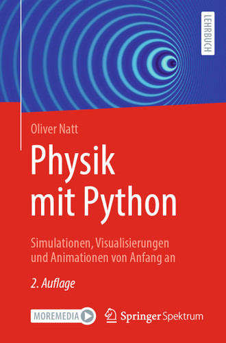 Physik mit Python: Simulationen, Visualisierungen und Animationen von Anfang an book cover by Oliver Natt