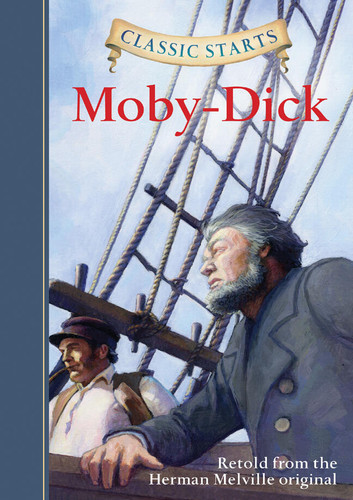 Classic Starts®: Moby-Dick (Classic Starts®) book cover by Herman Melville
