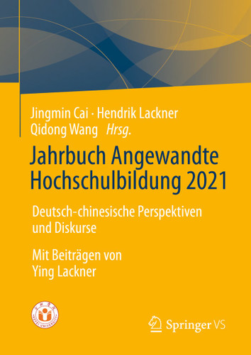 Jahrbuch Angewandte Hochschulbildung 2021: Deutsch-chinesische Perspektiven und Diskurse book cover by 