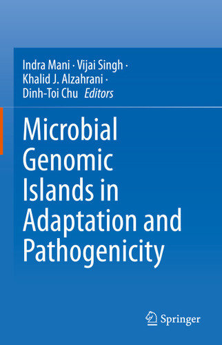 Microbial Genomic Islands in Adaptation and Pathogenicity book cover by 