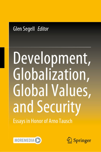 Development, Globalization, Global Values, and Security: Essays in Honor of Arno Tausch book cover by 