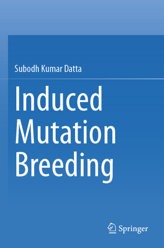 Induced Mutation Breeding book cover by Subodh Kumar Datta