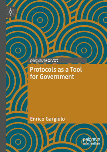 Protocols as a Tool for Government book cover by Enrico Gargiulo