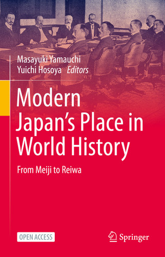 Modern Japan’s Place in World History: From Meiji to Reiwa book cover by 