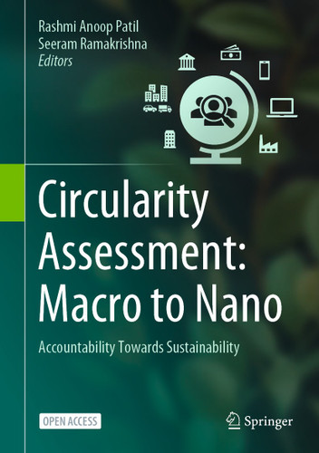 Circularity Assessment: Macro to Nano: Accountability Towards Sustainability book cover by 