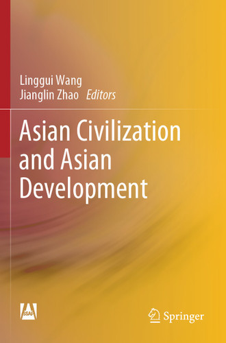 Asian Civilization and Asian Development book cover by 
