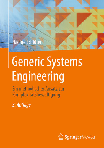 Generic Systems Engineering: Ein methodischer Ansatz zur Komplexitätsbewältigung book cover by Nadine Schlüter