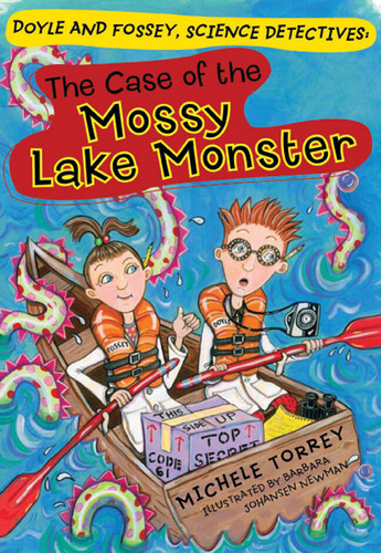 The Case of the Mossy Lake Monster (Doyle and Fossey, Science Detectives #2) book cover by Michele Torrey