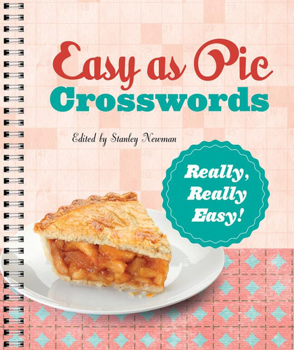 Easy as Pie Crosswords: Really, Really Easy!: 72 Relaxing Puzzles (Easy as Pie Crosswords) book cover by Stanley Newman