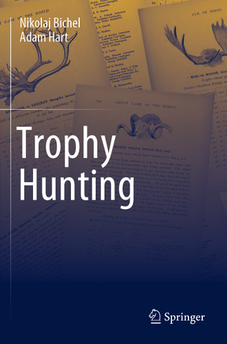 Trophy Hunting book cover by Nikolaj Bichel, Adam Hart
