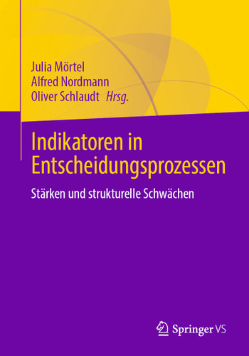 Indikatoren in Entscheidungsprozessen: Stärken und strukturelle Schwächen book cover by 