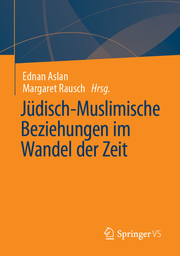 Jüdisch-Muslimische Beziehungen im Wandel der Zeit book cover by 