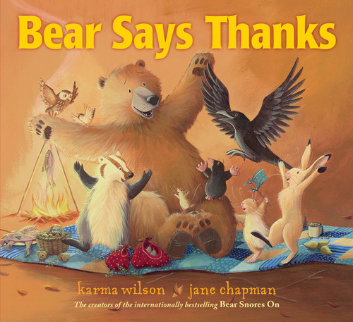 Bear Says Thanks (The Bear Books) book cover by Karma Wilson