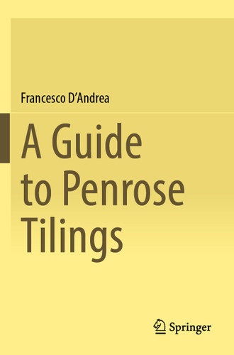 A Guide to Penrose Tilings book cover by Francesco D'Andrea