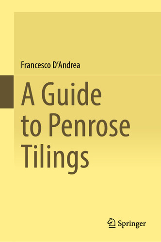 A Guide to Penrose Tilings book cover by Francesco D'Andrea