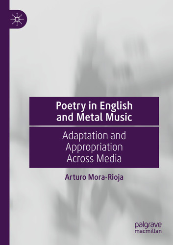 Poetry in English and Metal Music: Adaptation and Appropriation Across Media book cover by Arturo Mora-Rioja