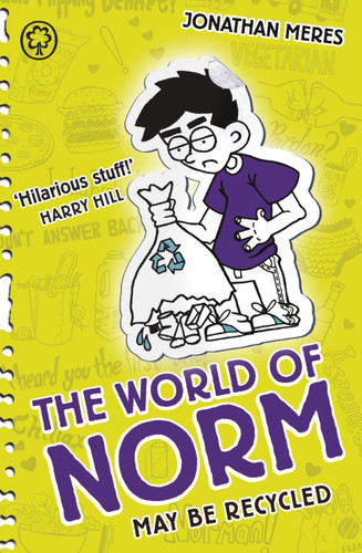 The World of Norm: 11: May Be Recycled (THE WORLD OF NORM) book cover by Jonathan Meres
