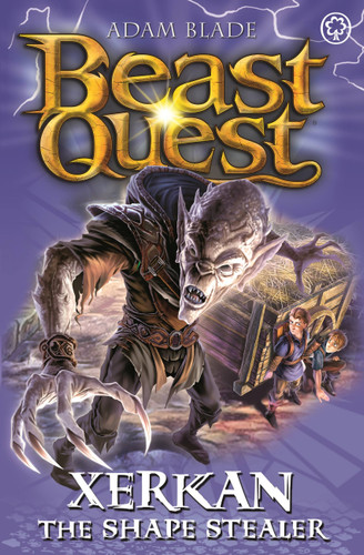 Beast Quest: Xerkan the Shape Stealer: Series 23 Book 4 (Beast Quest) book cover by Adam Blade