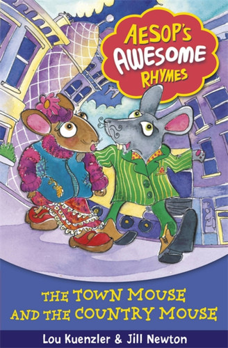 Aesop`s Awesome Rhymes 3: The Town Mouse and the Country Mouse book cover by Lou Kuenzler