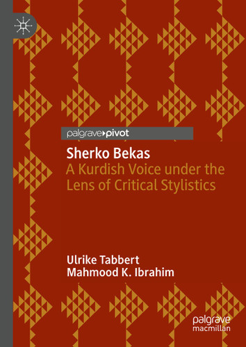 Sherko Bekas: A Kurdish Voice under the Lens of Critical Stylistics book cover by Ulrike Tabbert, Mahmood K. Ibrahim