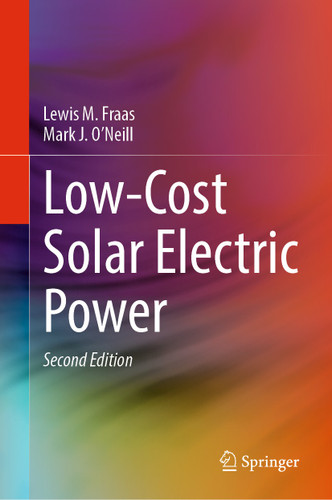 Low-Cost Solar Electric Power book cover by Lewis M. Fraas, Mark J. O’Neill
