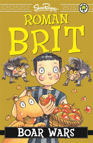 Roman Brit: 04: Boar Wars (Roman Brit) book cover by Shoo Rayner