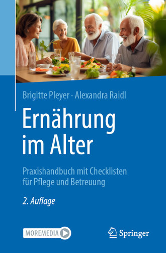 Ernährung im Alter: Praxishandbuch mit Checklisten für Pflege und Betreuung book cover by Brigitte Pleyer, Alexandra Raidl