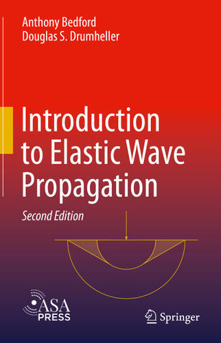 Introduction to Elastic Wave Propagation book cover by Anthony Bedford, Douglas S. Drumheller