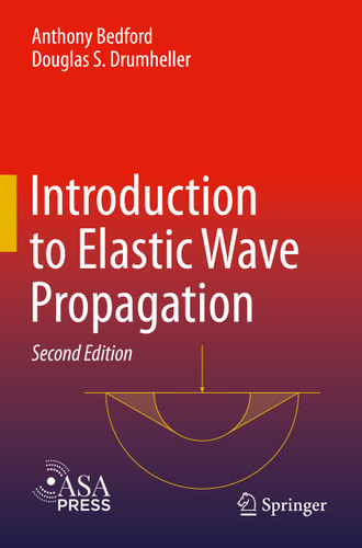 Introduction to Elastic Wave Propagation book cover by Anthony Bedford, Douglas S. Drumheller