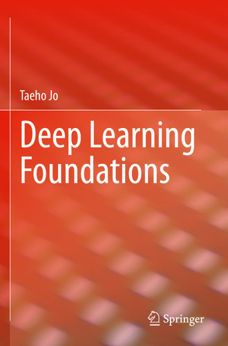 Deep Learning Foundations book cover by Taeho Jo