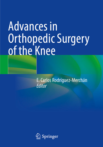 Advances in Orthopedic Surgery of the Knee book cover by 