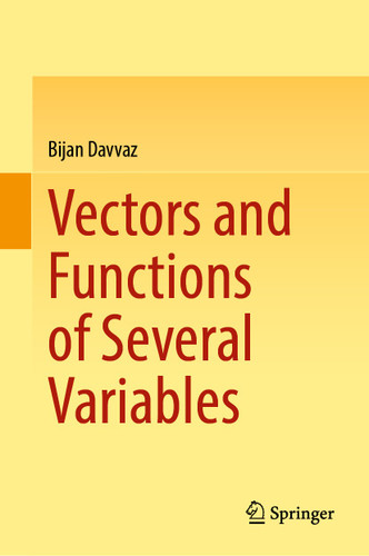 Vectors and Functions of Several Variables book cover by Bijan Davvaz