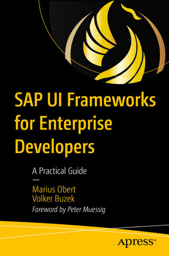 SAP UI Frameworks for Enterprise Developers: A Practical Guide book cover by Marius Obert, Volker Buzek