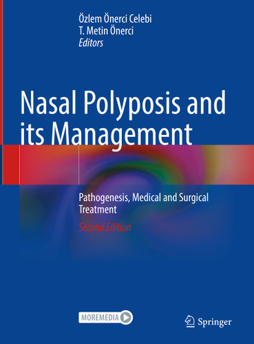Nasal Polyposis and its Management: Pathogenesis, Medical and Surgical Treatment book cover by 