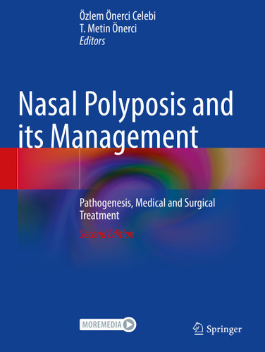 Nasal Polyposis and its Management: Pathogenesis, Medical and Surgical Treatment book cover by 