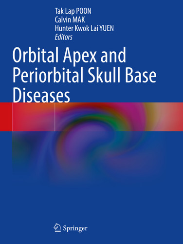 Orbital Apex and Periorbital Skull Base Diseases book cover by 