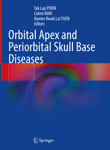 Orbital Apex and Periorbital Skull Base Diseases book cover by 